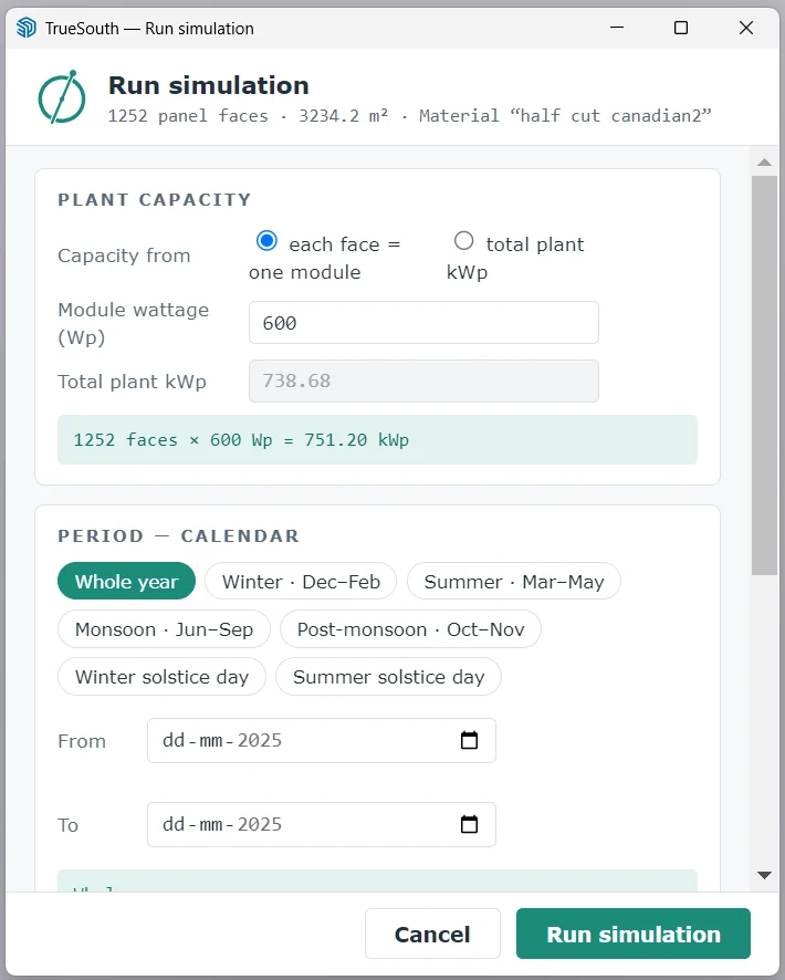 Run simulation dialog: plant capacity from module wattage or total kWp, and period presets